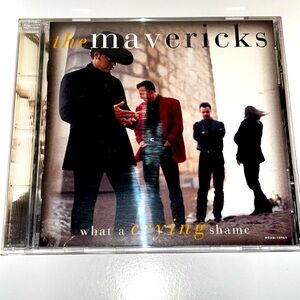 The Mavericks What A Crying Shame CD 1994
